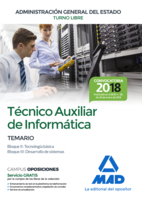 Técnico Auxiliar de Informática de la Administración General del Estado. Temario Bloques II, III