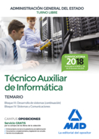 Técnico Auxiliar de Informática de la Administración General del Estado. Temario Bloques III Y IV