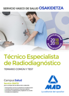 Técnicos Especialistas de Radiodiagnóstico del Servicio Vasco de Salud-Osakidetza. Temario común y test