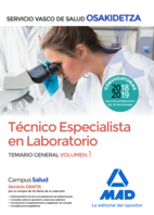 Técnico Especialista en Laboratorio de Osakidetza-Servicio Vasco de Salud. Temario General Volumen 1