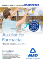 Auxiliar de Farmacia de Osakidetza-Servicio Vasco de Salud. Temario General Volumen 1