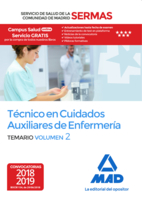 Técnico en Cuidados Auxiliares de Enfermería del Servicio de Salud de la Comunidad de Madrid. Temario Volumen 2