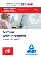 Auxiliar Administrativo del Servicio de Salud de la Comunidad de Madrid. Temario Volumen 2