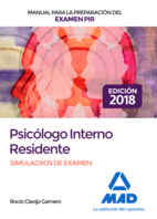 Manual para la Preparación del Examen PIR. Simulacros de examen