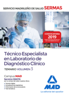 Técnico  Especialista en Laboratorio de Diagnóstico Clínico del Servicio Madrileño de Salud. Volumen 3