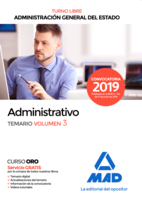 Administrativo de la Administración General del Estado (Turno Libre). Temario volumen 3