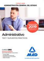 Administrativo de la Administración General del Estado (Turno Libre). Test y Supuestos Prácticos