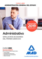 Administrativo de la Administración General del Estado (Turno libre). Simulacros de examen del primer ejercicio