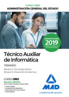Técnico Auxiliar de Informática de la Administración General del Estado (Turno Libre). Temario Bloques II, III