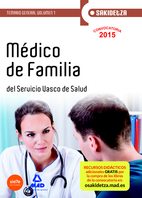 Médico de Familia de Osakidetza-Servicio Vasco de Salud. Temario General Volumen 1