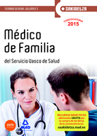 Médico de Familia de Osakidetza-Servicio Vasco de Salud. Temario General Volumen 3